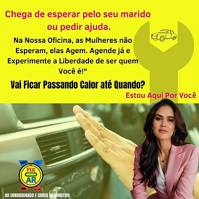 Atendimento personalizado em oficina de ar condicionado automotivo de mulher para mulher